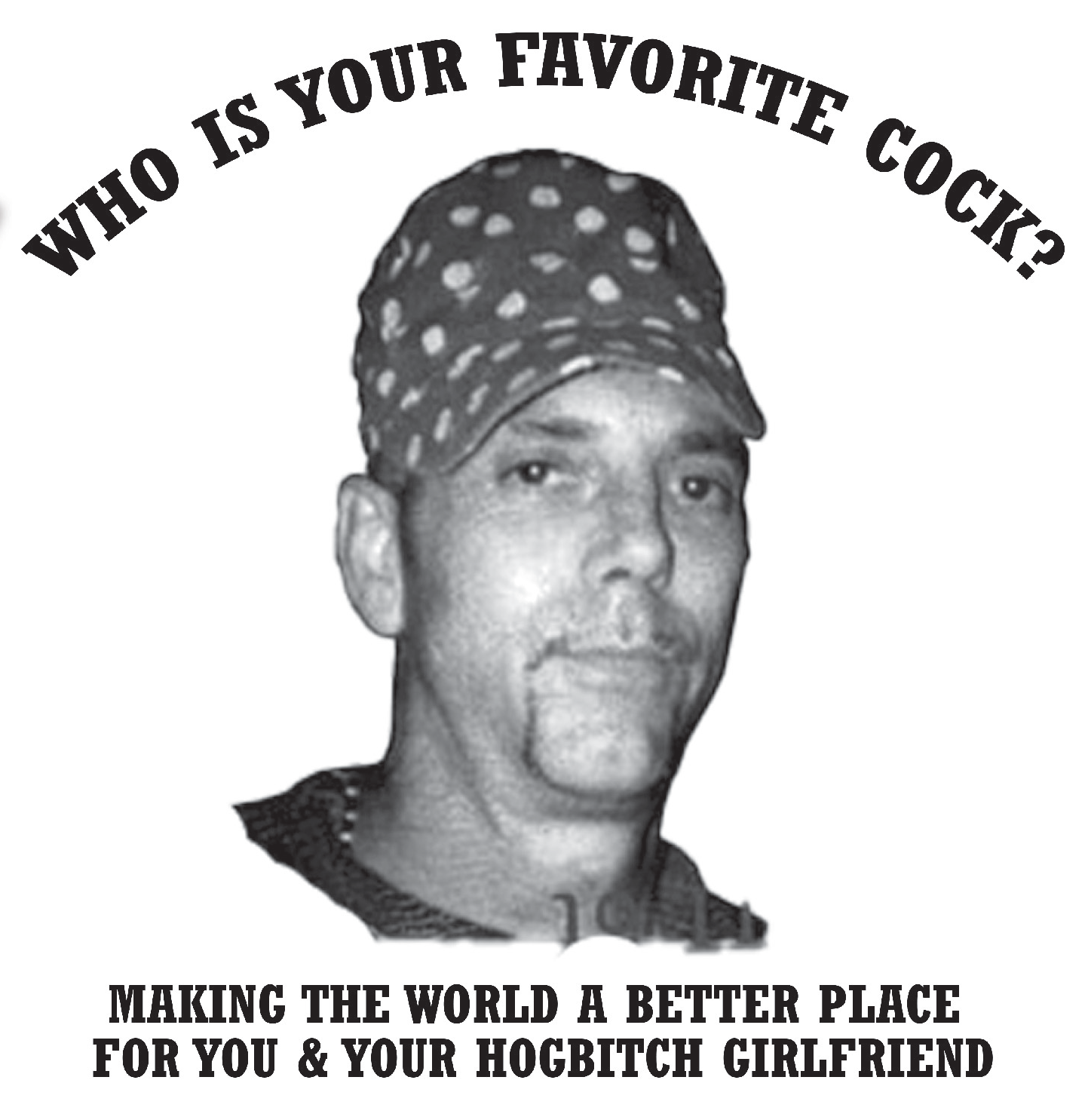 Who is your Favorite Cock? T-shirt