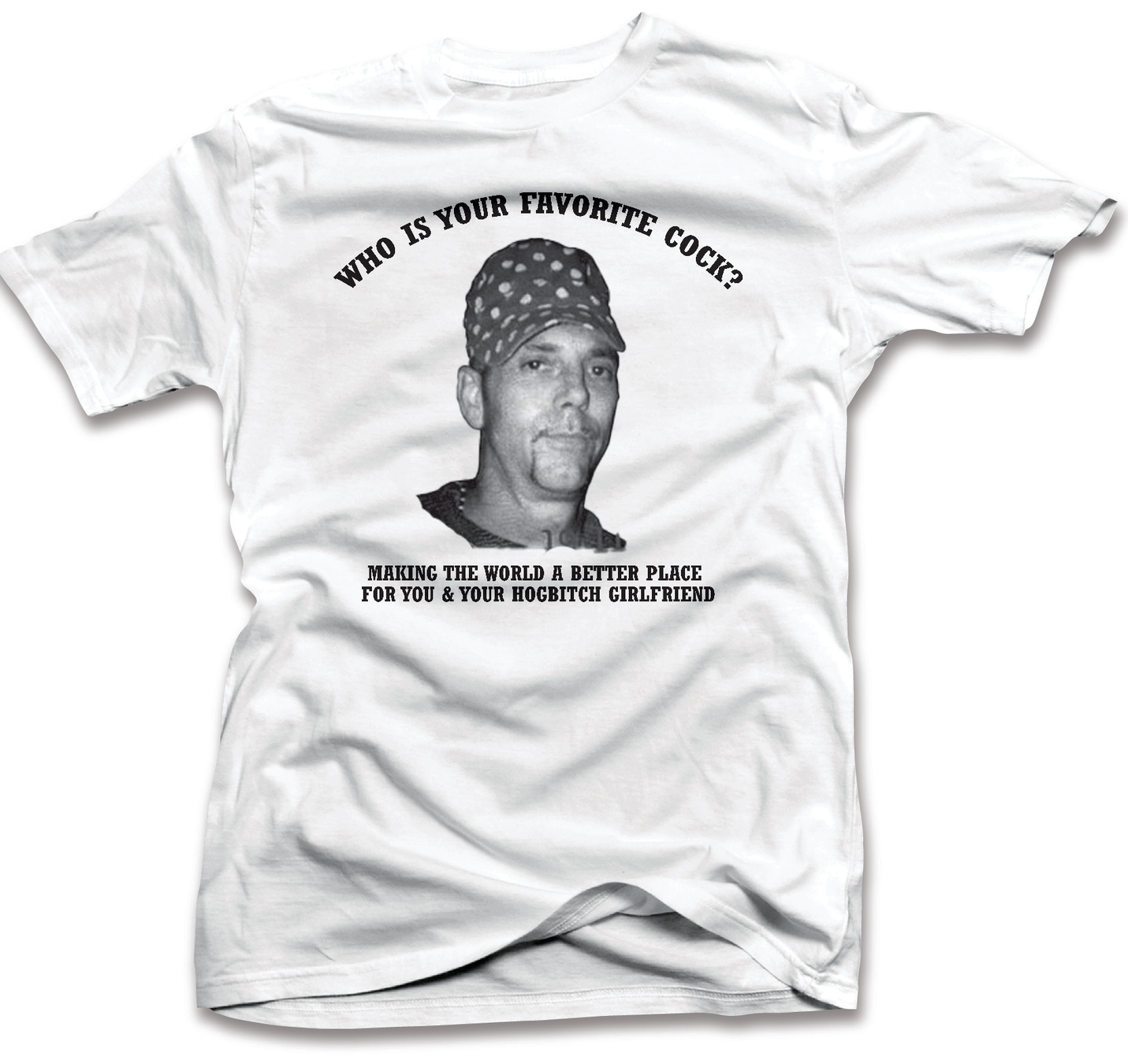 Who is your Favorite Cock? T-shirt
